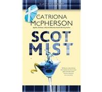 Scot Mist by Catriona McPherson Catriona McPherson (Auteur)