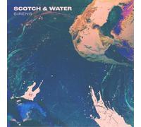 SCOTCH & WATER - SIRENS (WHITE VINYL) VINYL LP NEUF