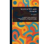 Scotch Wit and Humor