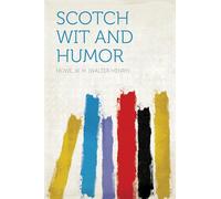 Scotch Wit and Humor