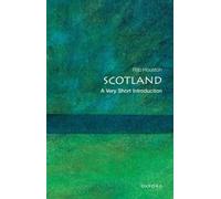 Rab Houston Scotland (Poche) Very Short Introductions