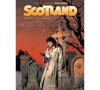 Scotland - Épisode 2 Bertrand Marchal (Illustration), Léo (Auteur), Rodolphe (Auteur)