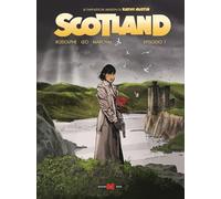 Scotland. Le fantastiche missioni di Kathy Austin (Vol. 1)