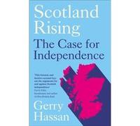 Scotland Rising by Gerry Hassan Gerry Hassan (Auteur)