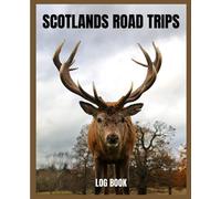Scotland Road Trips: Camper Van And Caravan Road Trip Journal