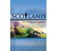 Scotland The Beauty & Majesty