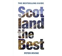 Scotland The Best: The Bestselling Guide