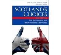 Scotland's Choices - [Version Originale] Iain Mclean, Jim Gallagher, Guy Lodge, (Auteur)