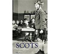 Billy Kay – Scots: The Mither Tongue