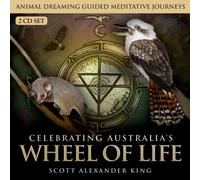 Scott Alexander King - Celebrating Australia's Wheel of Life Guided Meditative Journeys-2 CD Set [Import]