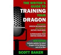 Scott Baker The Writer's Guide to Training Your Dragon (Poche)
