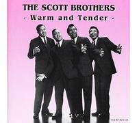 Scott Brothers - Warm & Tender