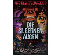 Scott Cawthon Anke Bondy Five Nights at Freddy's: Die silbernen Augen (Poche)
