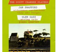 Scott Chamber Players - Plays Jan Swafford & Glenn Glass Works