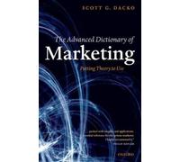 Scott Dacko The Advanced Dictionary of Marketing (Poche)