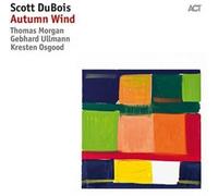 Scott DuBois Autumn Wind (Vinyl) 12" Album