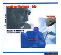 Scott Earl Holman - Live at 'Delaney & Murphy's'