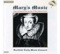 Scott.Early Music Consort - Mary's Music-Songs a.Dances F. [Import]