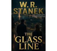 Scott Evers #3: The Glass Line A Scott Evers Action Thriller - W.R. Stanek - RP Books - ebook (ePub) - Livre