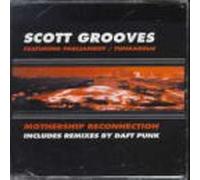 Scott Grooves Feat.Parliament - Mothership Reconnection/Draft