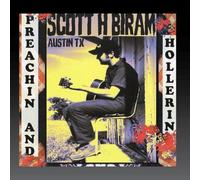 Scott H Biram - Preachin' and Hollerin' [Import]