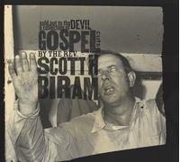Scott H. Biram - Sold Out To The Devil: A Collection Of Gospel Cuts By The Rev.
