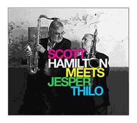 Scott Hamilton Meets Jesper Thilo
