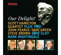 Scott Hamilton - Our Delight [Import]