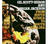 Gil Scott-Heron – From South Africa to South Carolina