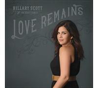 Scott,Hillary & the Scott Family - Love Remains