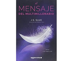 Scott, J: El Mensaje Del Multimillonario