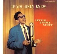 Scott, Jimmy - If You Only Knew