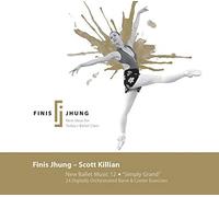 Scott Killian: New Ballet Music 12: "Simply Grand"