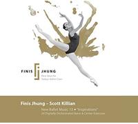 Scott Killian: New Ballet Music 13 - "Inspirations"