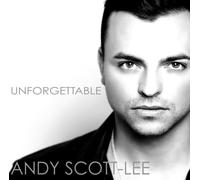 Scott-Lee, Andy - Unforgettable [Import]