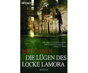 Scott Lynch Ingrid Herrmann-Nyt Die Lügen des Locke Lamora: Band 1 - Rom (Poche)
