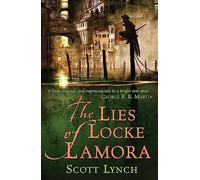 Scott Lynch - Lies of Locke Lamora The Gentleman Bastard Sequence B - E245z