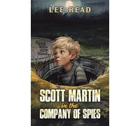 Scott Martin in the Company of Spies