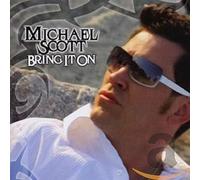 Scott, Michael - Bring It on [Import]