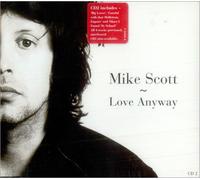Scott, Mike - Love Anyway [Import]
