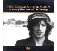 Scott, Mike & The Waterboys - Whole of The Moon