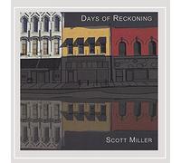 Scott Miller - Days of Reckoning