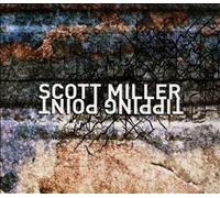 Scott Miller: Tipping Point