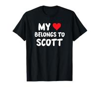 Scott - Mon cœur appartient à Scott - L'amour T-Shirt