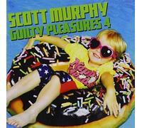 Scott Murphy - Guilty Pleasures 4 [Import]