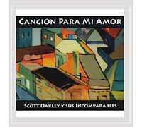 Scott Oakley - Cancan Para Mi Amor