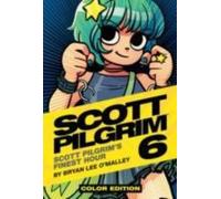 O'Malley, Bryan Lee - Scott Pilgrim Color Hardcover Volume 6: Finest Hour