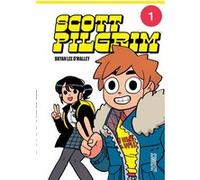 Scott Pilgrim Perfect Edition, T1 Bryan Lee O'Malley (Dessinateur), Bryan Lee O'Malley (Auteur)