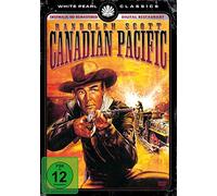 Scott,Randolph - Canadian Pacific - Kinofassung