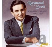 Scott, Raymond - Toonerville Trolley '40-' [Import]